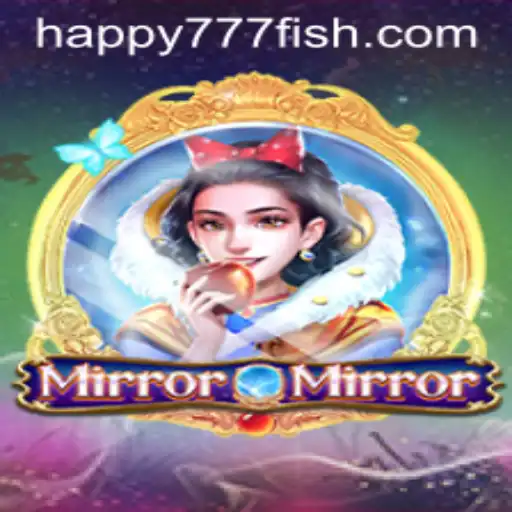 MirrorMirror: Navigating the Enchanted World with Happy777